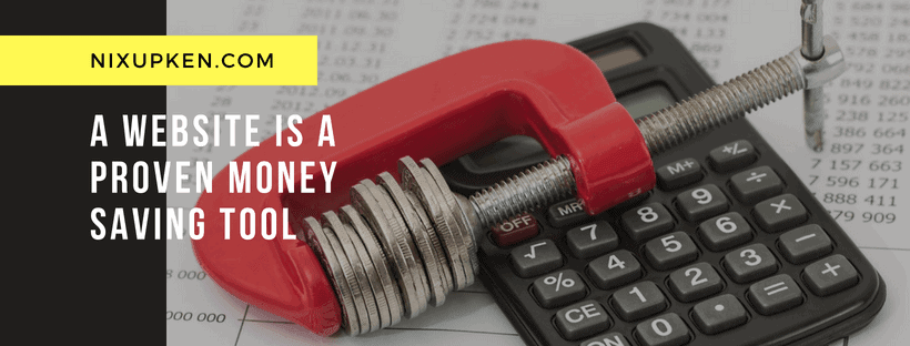 Benefits Of Having A Website - A Website Is A Proven Money Saving Tool