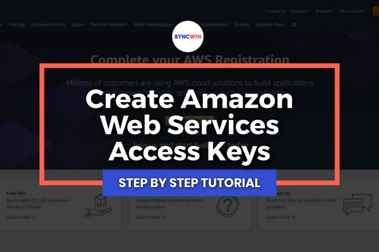 Create Amazon Web Services (AWS) Access Keys - Featured Image - SyncWin