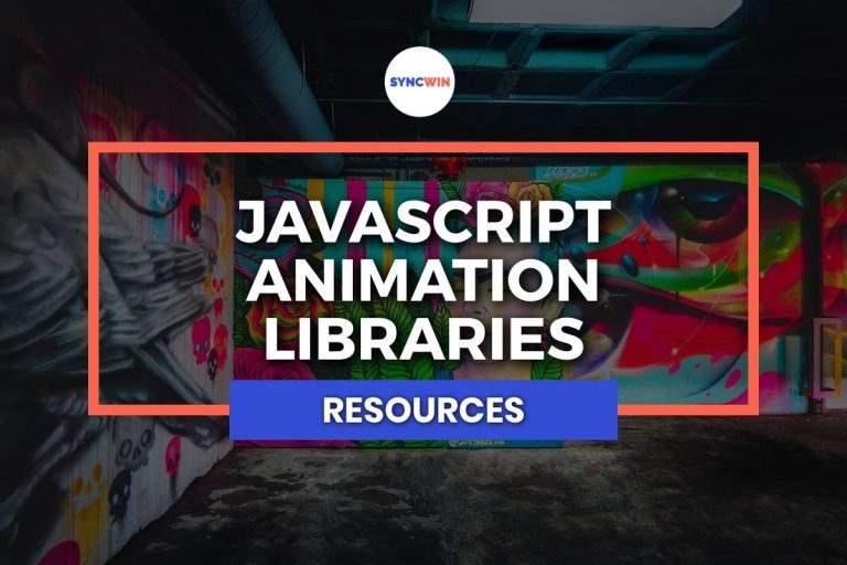 JavaScript Animation Libraries - Featured Image - SyncWin