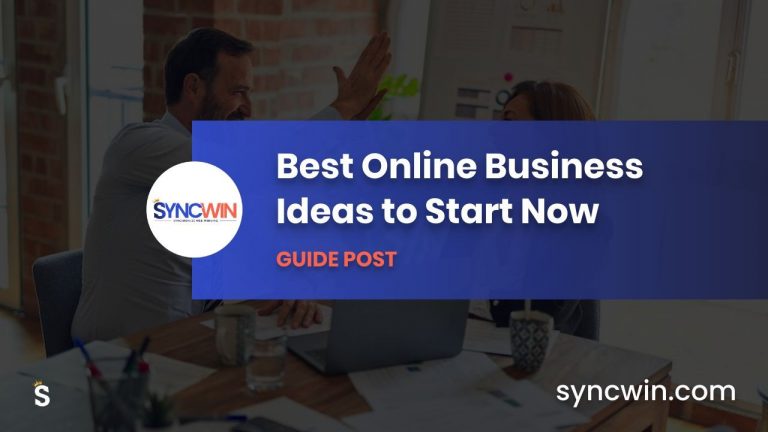 Best Online Business Ideas - Featured Image - SyncWin