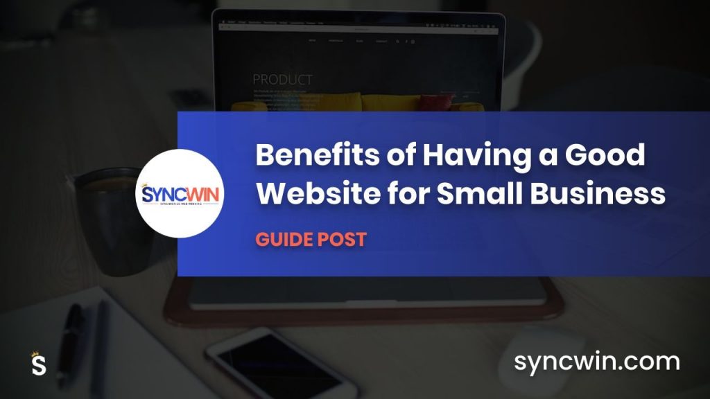 Business Website Benefits - Featured Image - SyncWin
