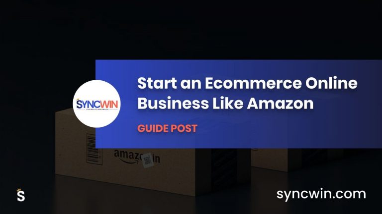 Ecommerce Business Model - Featured Image - SyncWin