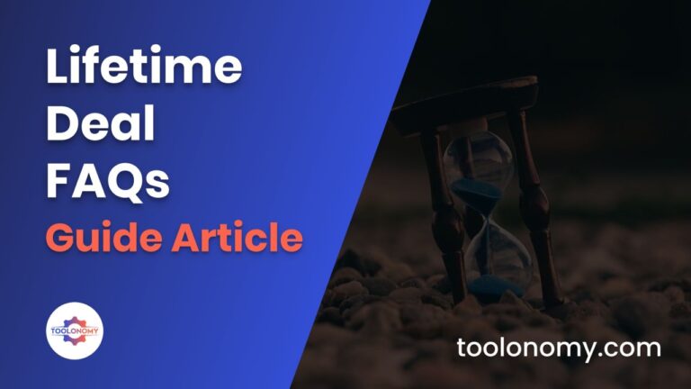 Lifetime Deal FAQs - Featured Image - Toolonomy